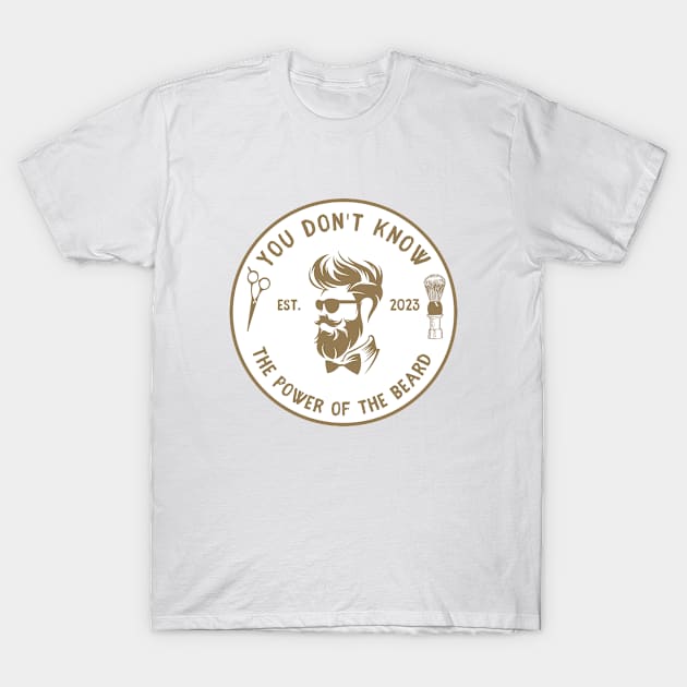 Vintage Barber Beard Joke Funny Quote - The Power of the beard T-Shirt by Vintage-TM